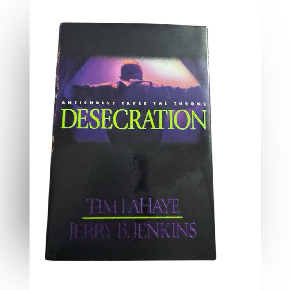 Desecration Book by Tim LaHaye and Jerry B. Jenkins